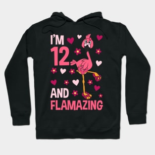 I'm 12 and Flamazing Flamingo Hoodie